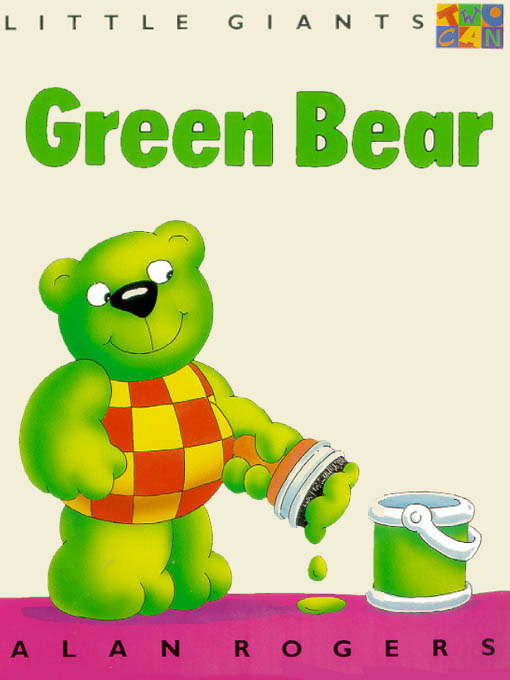 Title details for Green Bear by Alan Rogers - Available